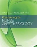 Richard G. Ouellette Pharmacology For Nurse Anesthesiology . 
