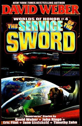David Weber/Service Of The Sword,The@Worlds Of Honor 4
