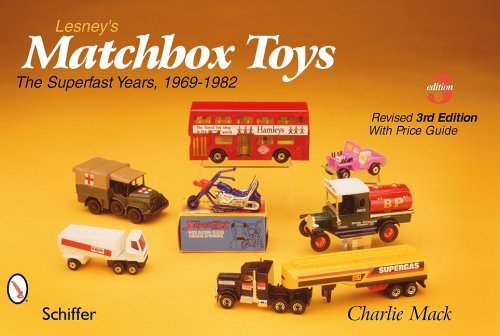Charlie Mack/Lesney's Matchbox Toys@ The Superfast Years, 1969-1982@0003 EDITION;Revised