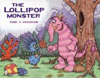 Eric T. Krackow The Lollipop Monster 