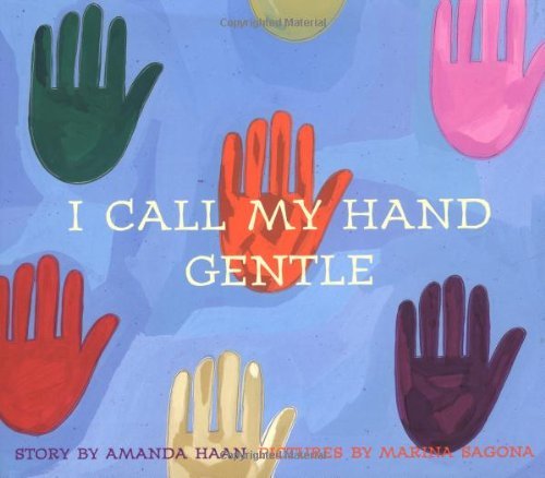 Amanda Haan I Call My Hand Gentle 