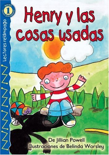 Jillian Powell Henry Y Las Cosas Usadas = Henry And The Hand Me D 