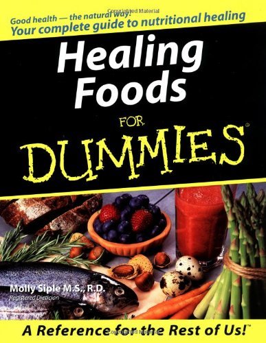 Molly Siple Healing Foods For Dummies 