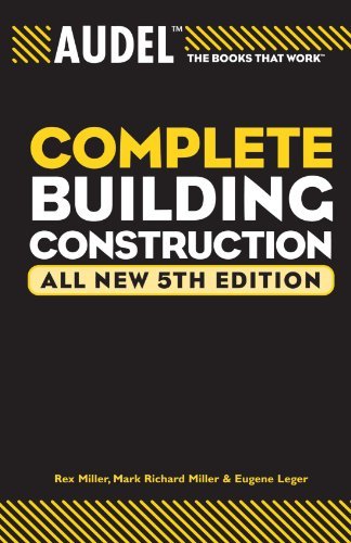 Mark Richard Miller Audel Complete Building Construction 0005 Edition; 