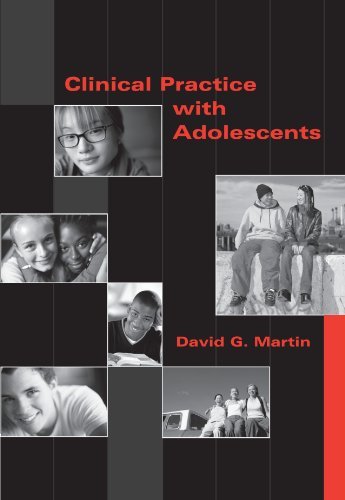 David G. Martin Clinical Practice With Adolescents 