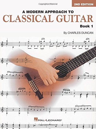 Charles Duncan/A Modern Approach To Classical Guitar: Book 1 - Bo