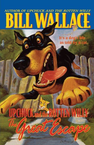 Bill Wallace/The Great Escape@ Upchuck and the Rotten Willy