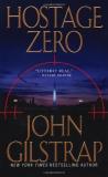 John Gilstrap Hostage Zero 