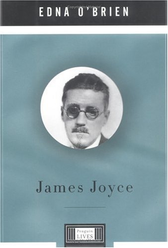 Edna O'Brien/James Joyce (Penguin Lives Biographies)