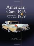 J. "kelly Flory American Cars 1946 1959 Every Model Year By Year 