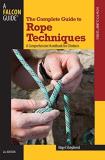 Nigel Shepherd Complete Guide To Rope Techniques A Comprehensive Handbook For Climbers 0002 Edition; 