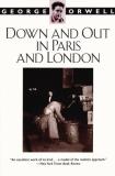 George Orwell Down And Out In Paris And London 