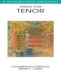 Hal Leonard Corp Arias For Tenor G. Schirmer Opera Anthology 