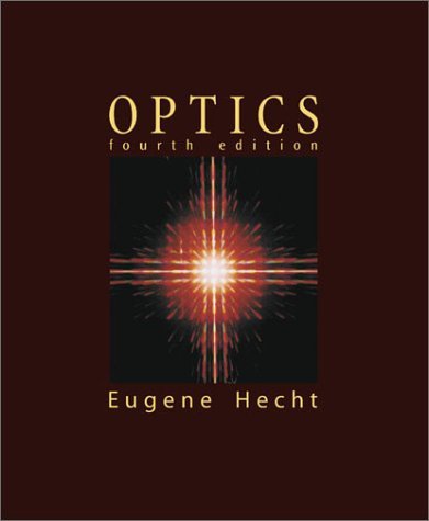 Eugene Hecht Optics 0004 Edition;revised 