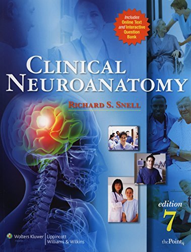 Richard S. Snell Clinical Neuroanatomy [with Access Code] [with Acc 0007 Edition; 