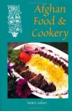 Helen Saberi Afghan Food & Cookery 