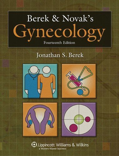 Jonathan S. Berek Berek & Novak's Gynecology 0014 Edition; 
