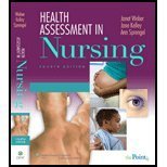 Janet R. Weber Health Assessment In Nursing 0004 Edition; 