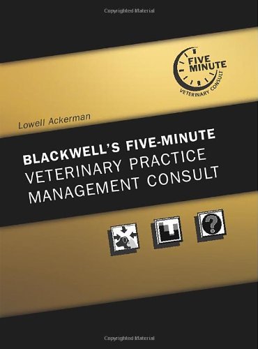 Lowell Ackerman Blackwell's Five Minute Veterinary Practice Manage 