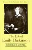 Richard B. Sewall The Life Of Emily Dickinson 