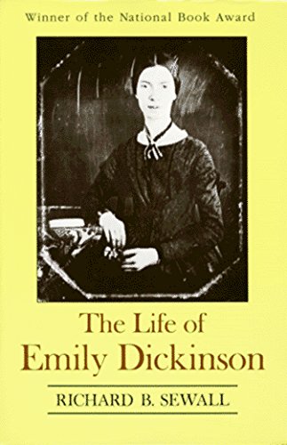 Richard B. Sewall The Life Of Emily Dickinson 