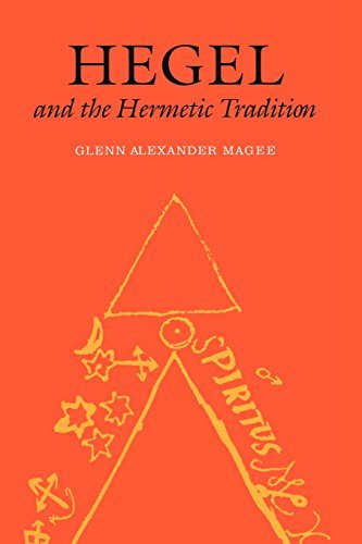 Glenn Alexander Magee/Hegel And The Hermetic Tradition