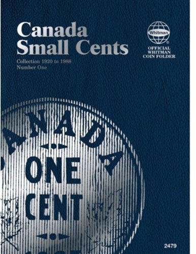 Whitman Publishing/Official Whitman Coin Folder@ Canada Small Cents #1: 1920-1988