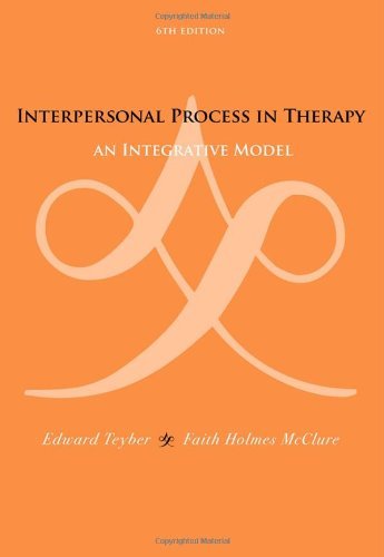 Edward Teyber Interpersonal Process In Therapy An Integrative Model 0006 Edition; 