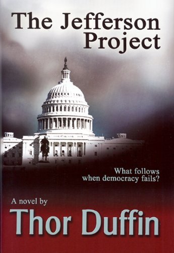 Thor Duffin The Jefferson Project 