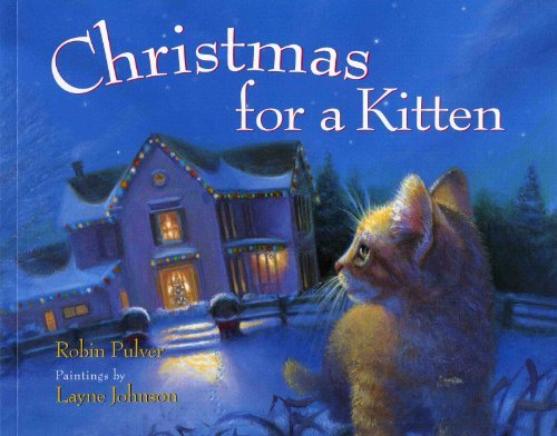 Robin Pulver/Christmas for a Kitten