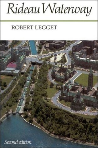 Robert Legget Rideau Waterway 0002 Edition;revised 