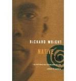 Richard Nathaniel Wright Native Son 