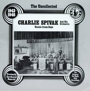 Charlie Spivak/1943-46