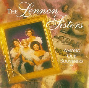 Lennon Sisters Among Our Souvenirs Incl. 16 Pg. Souvenir Book 