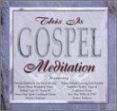 This Is Gospel Meditation Haddon Voices Of Unity This Is Gospel 
