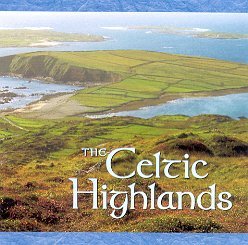 Celtic Highlands/Celtic Highlands