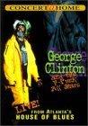 George & P Funk All St Clinton Live From House Of Blues At At 