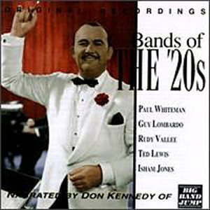 Bands Of The '20s-Big Band/Bands Of The '20s-Big Band Jum@Enhanced Cd@Nar By Don Kennedy