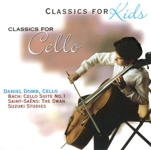 Classics For Kids Solo Pieces For Cello Classics For Kids 