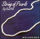 Wolverines Big Ban/String Of Pearls