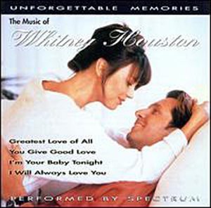 Spectrum/Music Of Whitney Houston