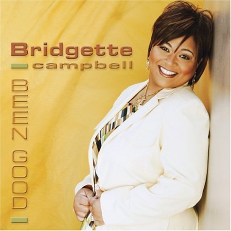Bridget Campbell/Been Good