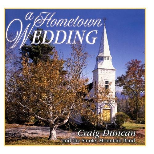 Craig Duncan/Hometown Wedding
