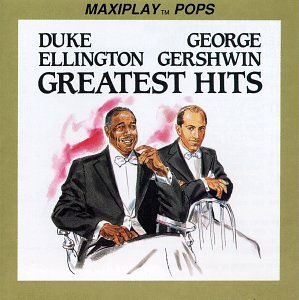 Erich Kunzel/Ellington & Gershwin Greatest@Kunzel/Rochester Pops