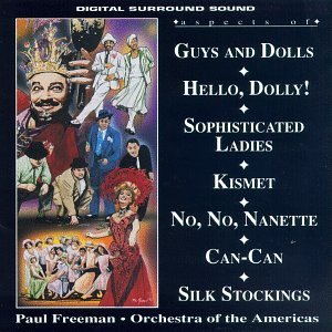 Aspects Of Broadway Guys & Dolls Hello Dolly! Can Freeman Orch Of The Americas 