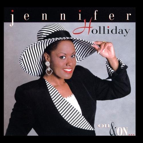 Jennifer Holliday/On & On