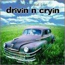 Drivin' N Cryin Essential Drivin N Cryin' Live 
