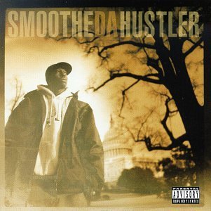 Smoothe Da Hustler Once Upon A Time In America 