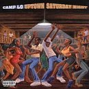 Camp Lo/Uptown Saturday Night
