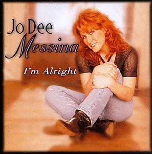 Jo Dee Messina/I'M Alright